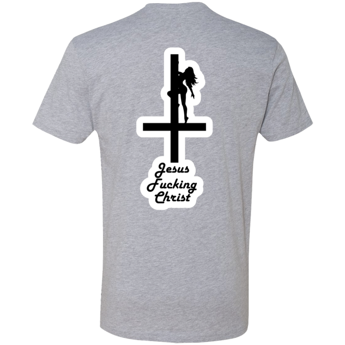 Jesus F*ck*ng Christ Premium Short Sleeve T-Shirt